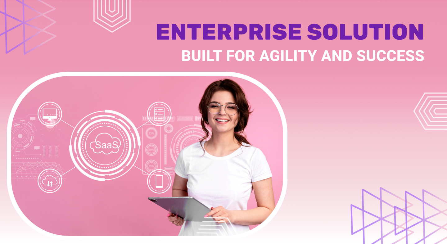 Enterprise Solutions